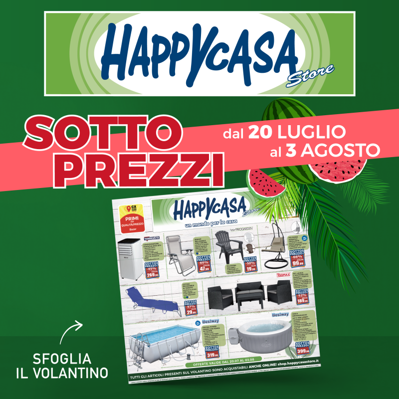 Scopri il nuovo volantino Happy Casa!